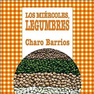Comprar Libro Los Miércoles, Legumbres por Charo Barrios